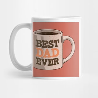 Best Dad Ever Classic Mug Mug